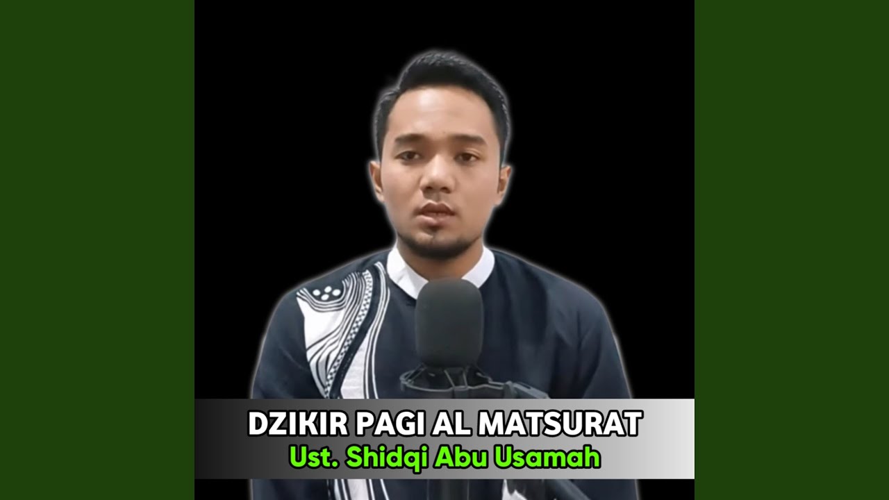 Dzikir Pagi Al Matsurat