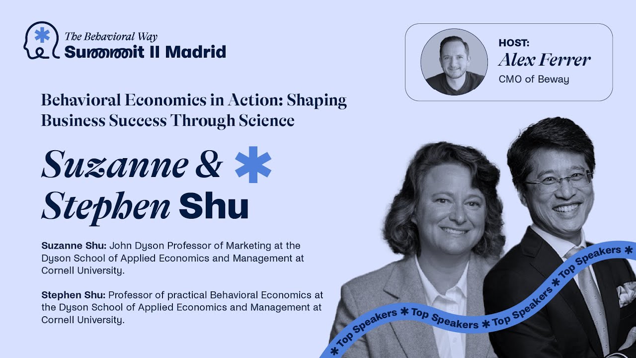 Behavioral Economics in Action: Shaping Business Success Through Science | Suzanne y Stephen Shu