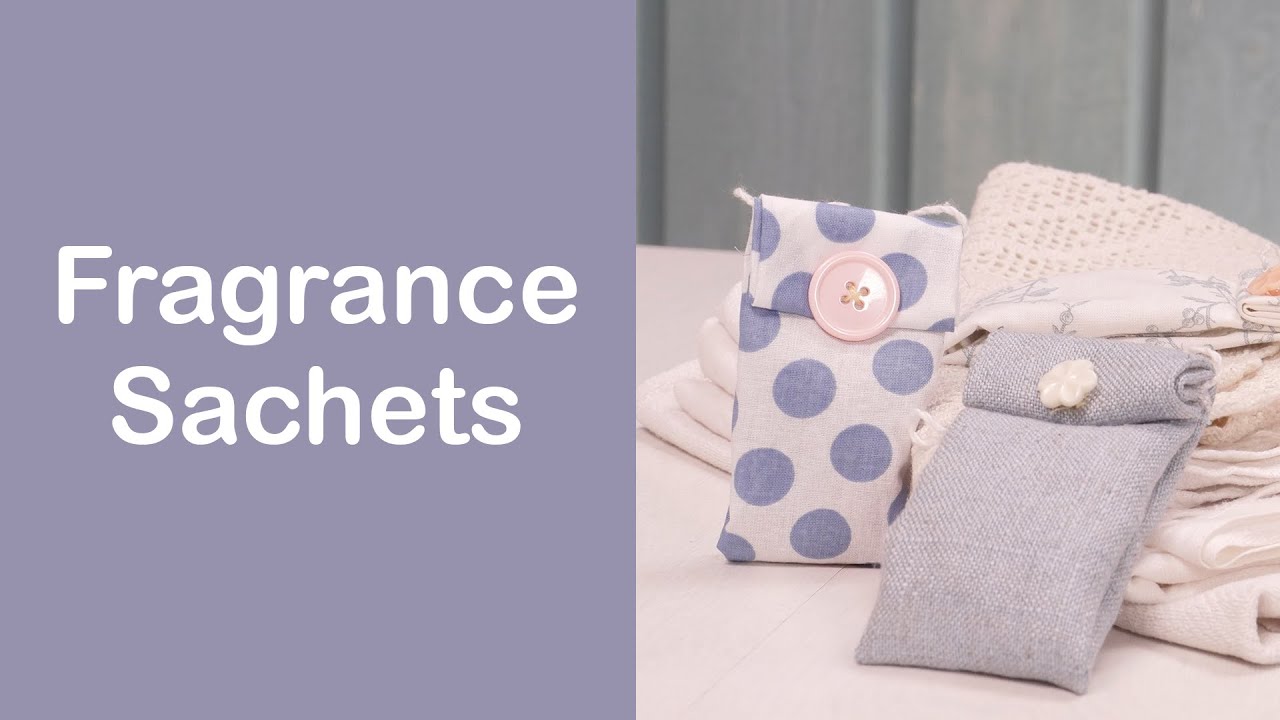 DIY Fragrance Sachets
