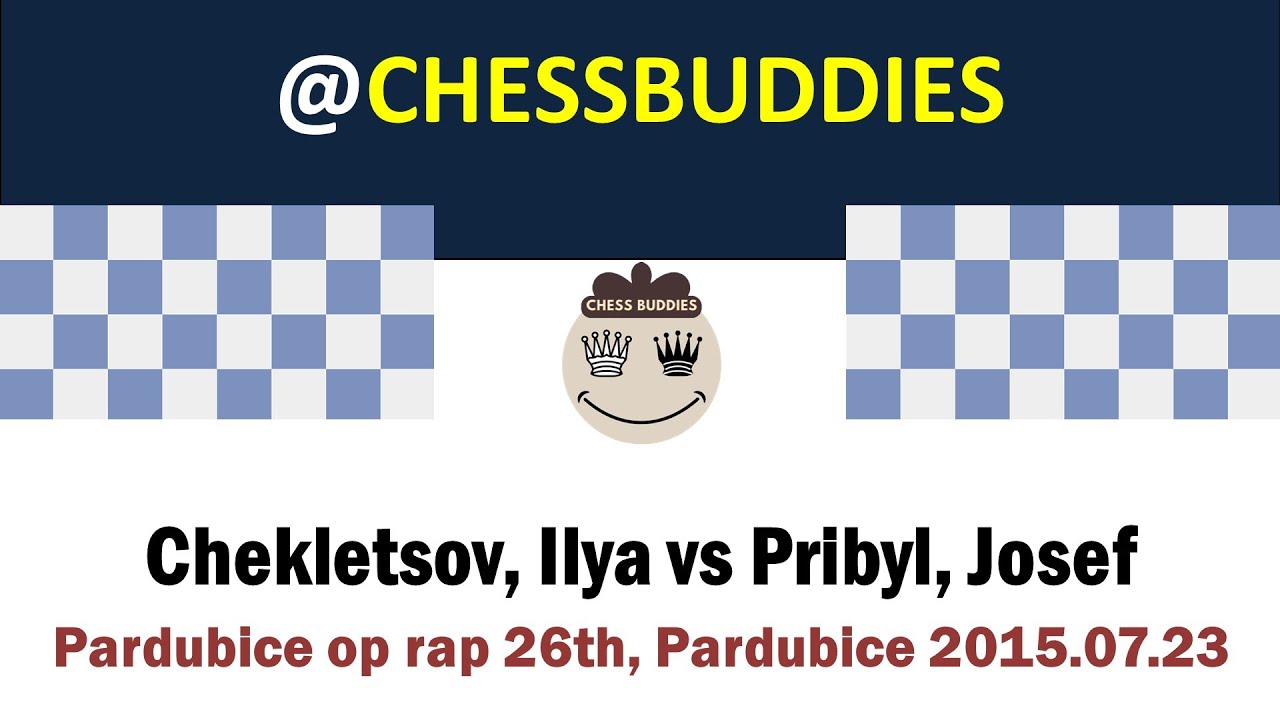 Chekletsov, Ilya vs Pribyl, Josef || Pardubice op rap 26th, Pardubice 2015.07.23