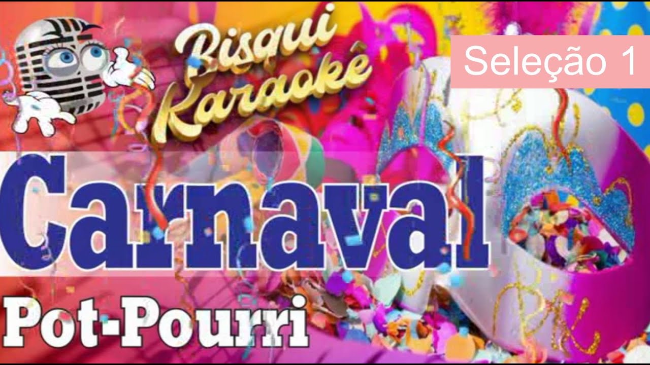 Músicas de Carnaval - Karaokê