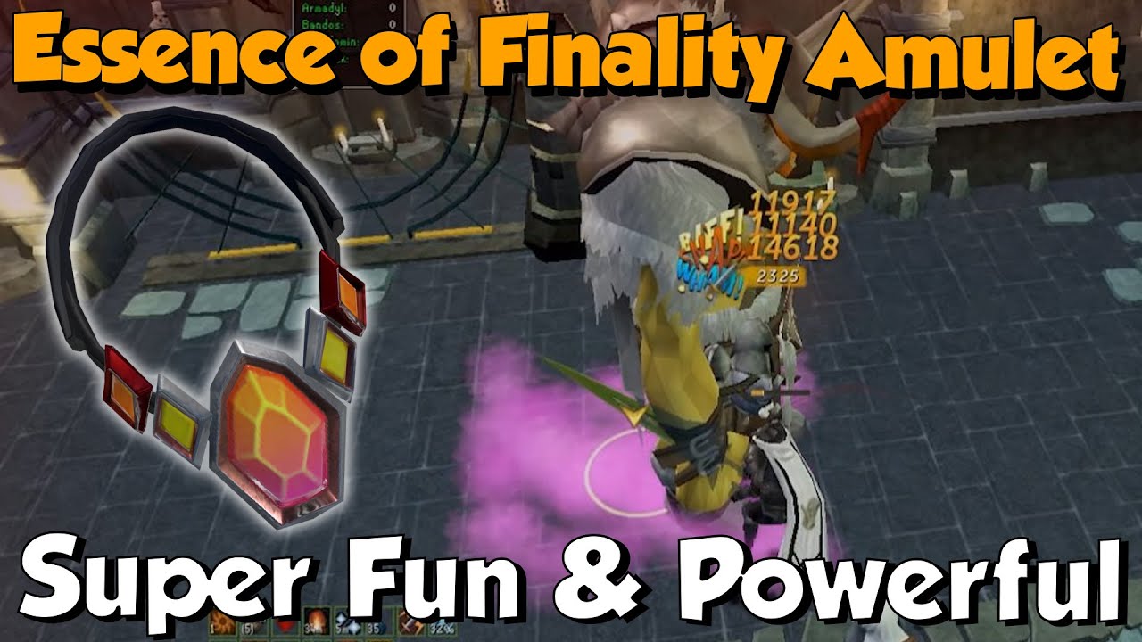 Essence of Finality - The Best Amulet In-Game! [Runescape 3] Fun & Powerful!