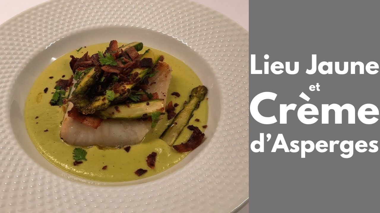 LIEU JAUNE et CRÈME d'ASPERGES (Tous en cuisine avec Seb)