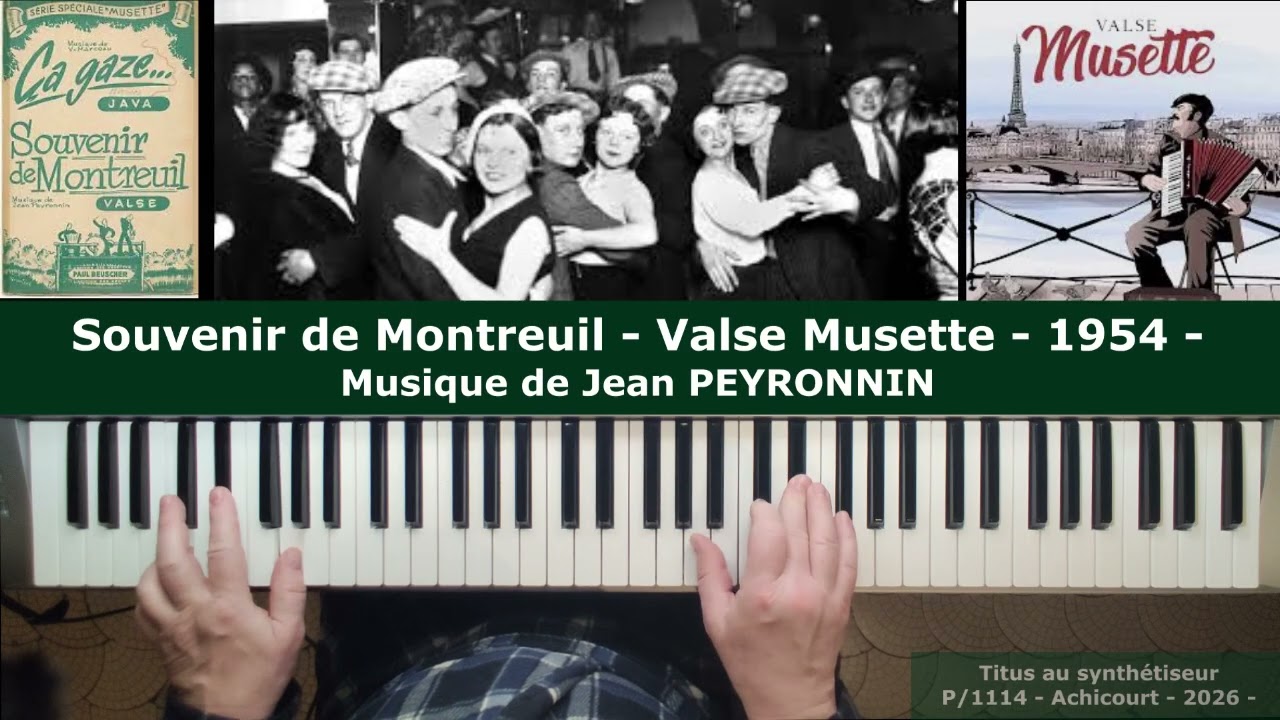 Souvenir de Montreuil - 1954 - Valse Musette de Jean PEYRONNIN