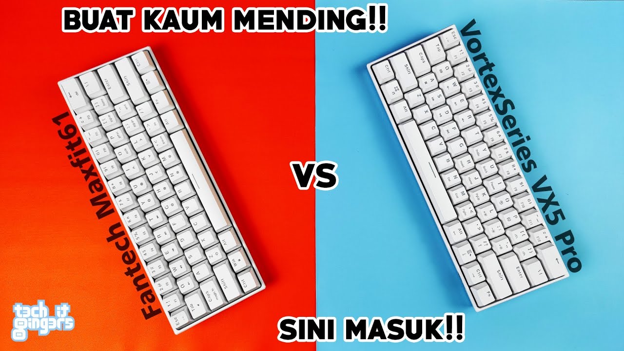 Anak Kembar Beda Kepribadian Doang | Fantech Maxfit61 vs VortexSeries VX5 Pro #MendingMana