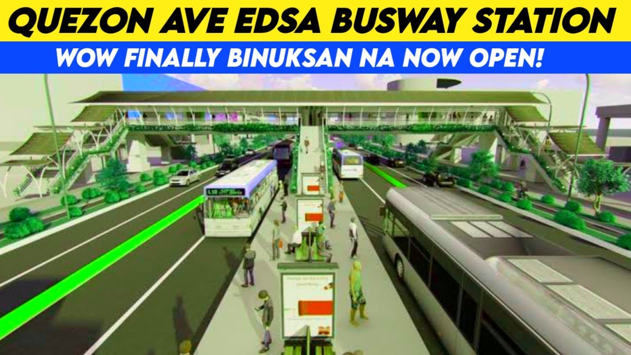 Quezon Avenue Edsa Busway Station Binuksan na