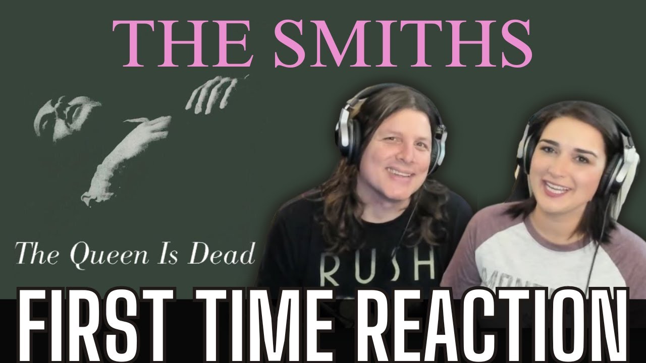THE SMITHS - Bigmouth Strikes Again | FIRST TIME COUPLE REACTION Clip: FULL ALBUM - on Patreon NOW!