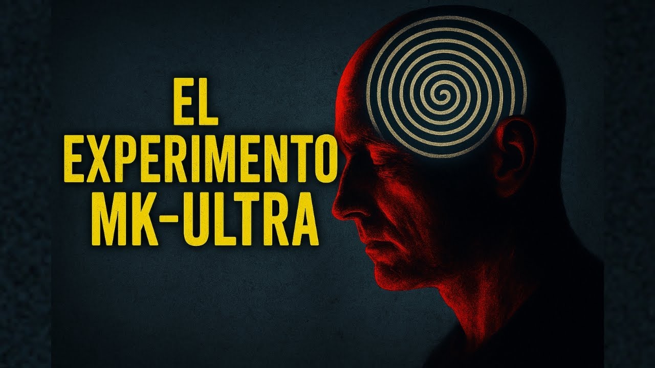 MK-Ultra | El Experimento de la CIA Sobre Control Mental