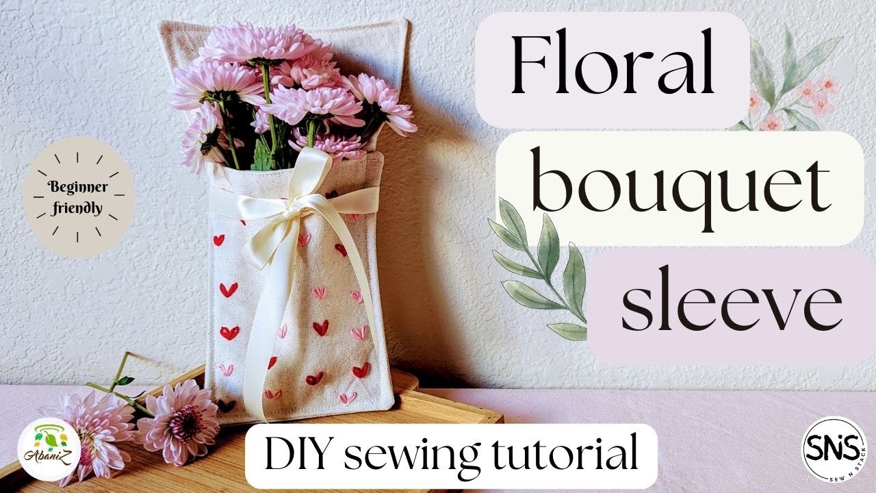 Valentine's day gift idea | How to make a flower bouquet sleeve from fabric