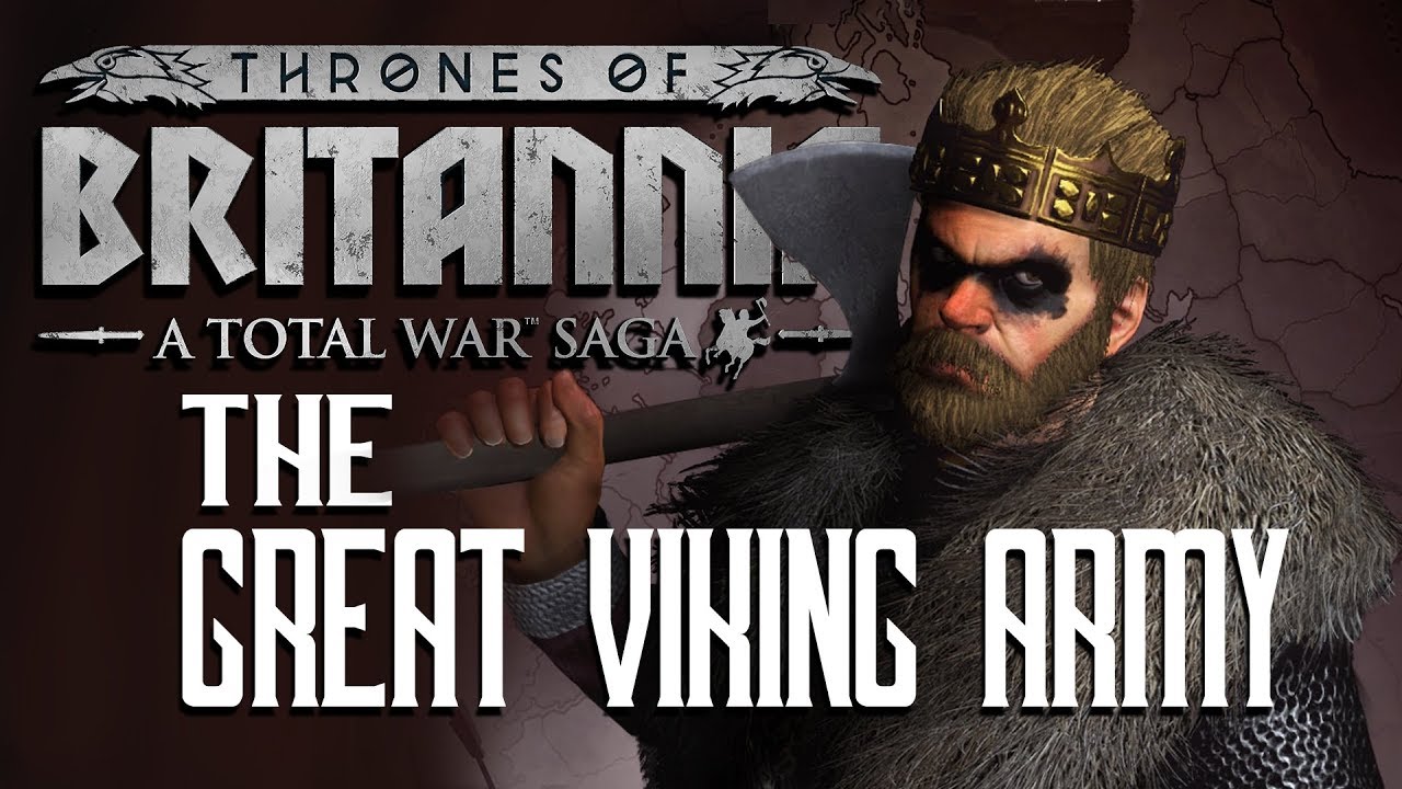 Thrones of Britannia: The Great Viking Army