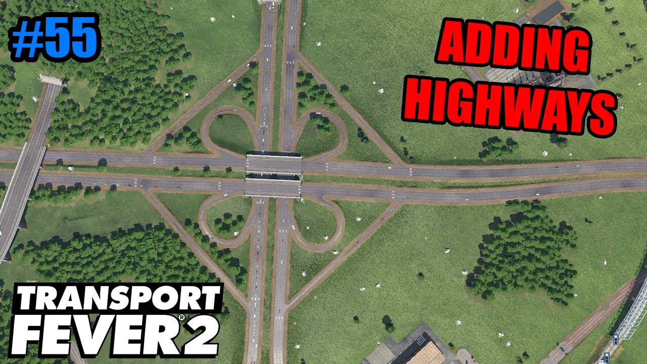 Adding Highways To Fix Traffic! - Transport Fever 2