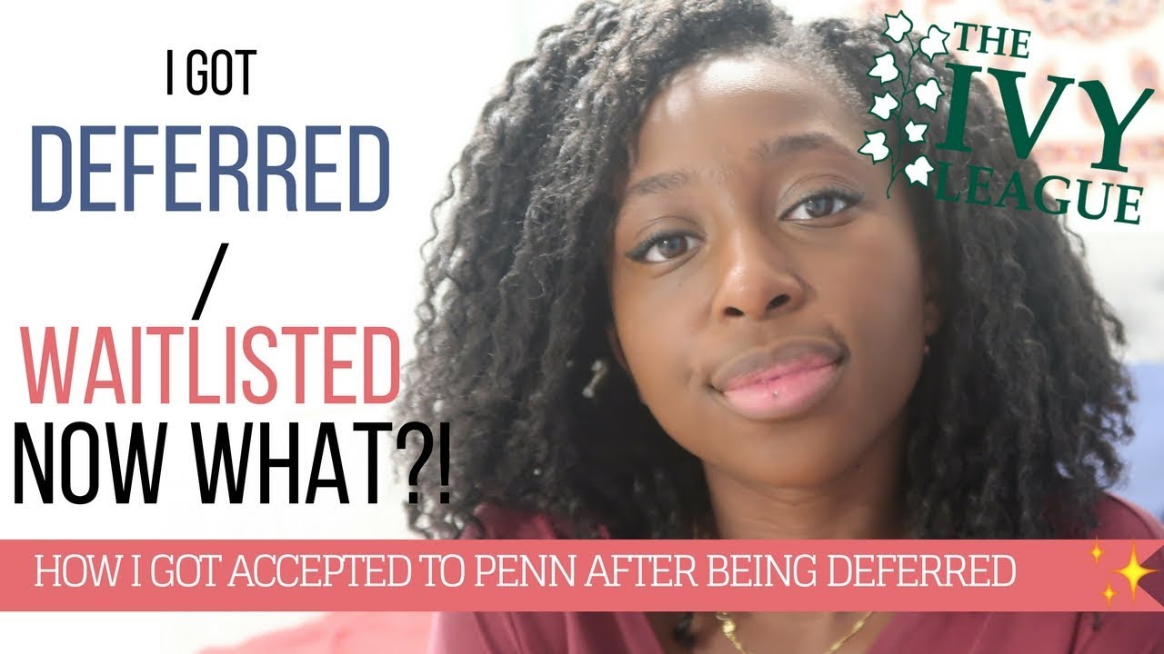 ACCEPTED AFTER being DEFERRED!!