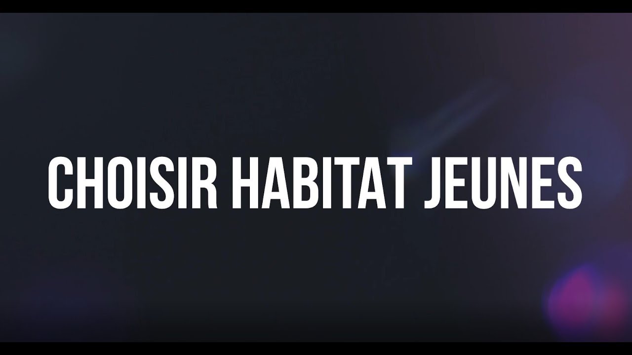 CHOISIR HABITAT JEUNES