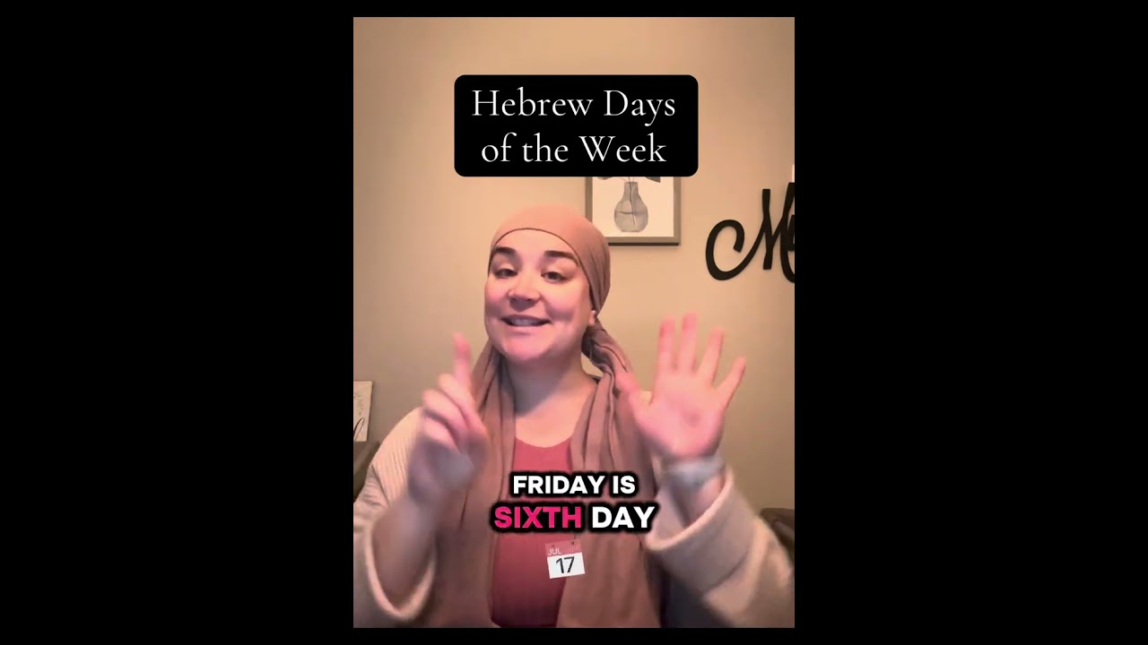 Hebrew Days of the Week