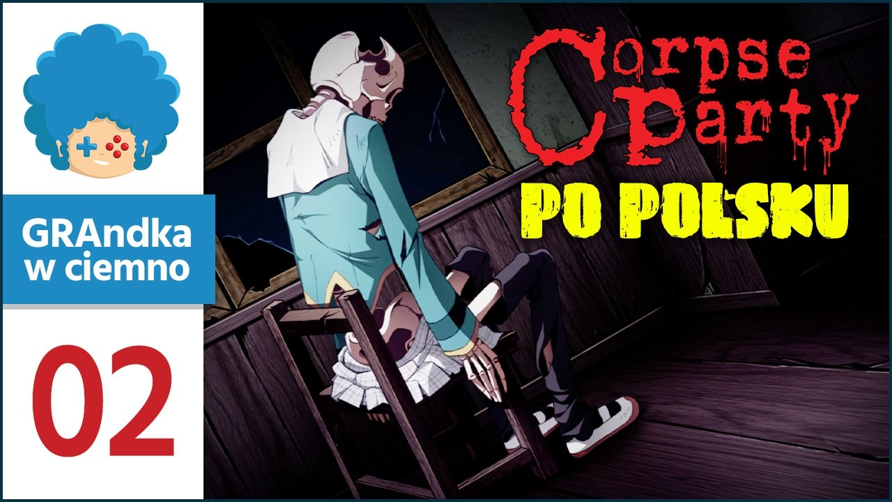 Corpse Party (2021) PL #2 PO POLSKU | Nie czytaj do końca pamiętnik&oacute;w...