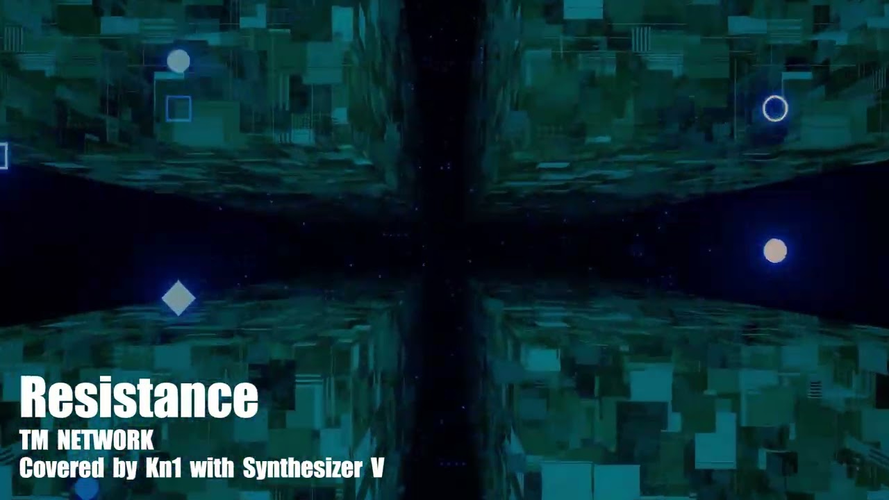 Resistance / TM NETWORK Covered by kn1 with Synthesizer V