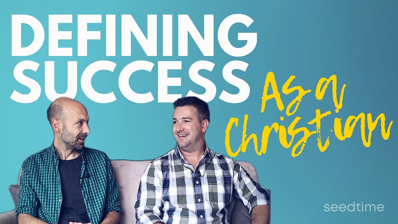 Defining success as a Christian