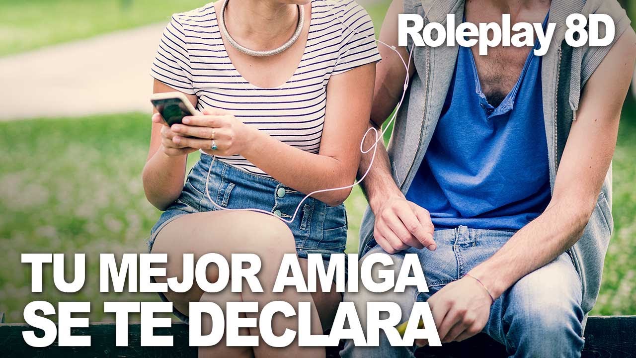 Tu mejor amiga se te declara | Roleplay 8D | Best ASMR Ever