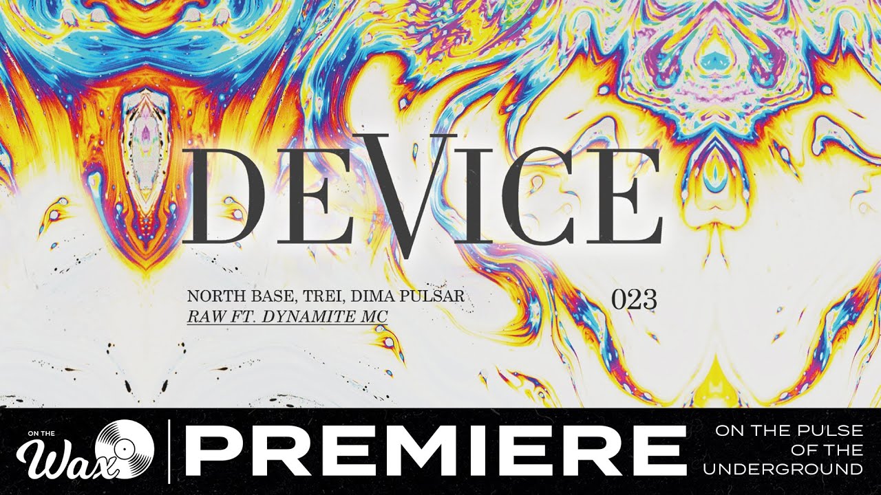 North Base, Trei & Dima Pulsar ft. Dynamite MC - Raw [DeVice]