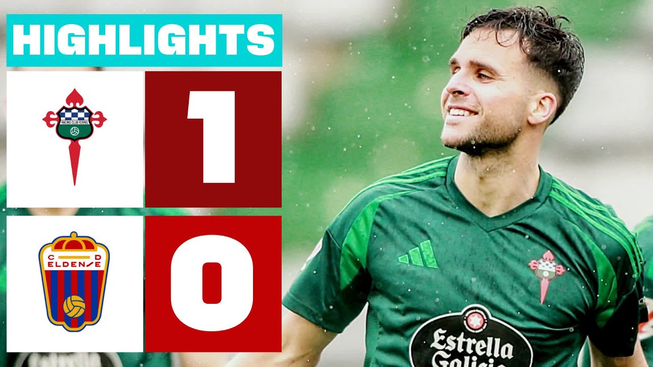 RACING CLUB FERROL 1 - 0 CD ELDENSE I RESUMEN LALIGA HYPERMOTION