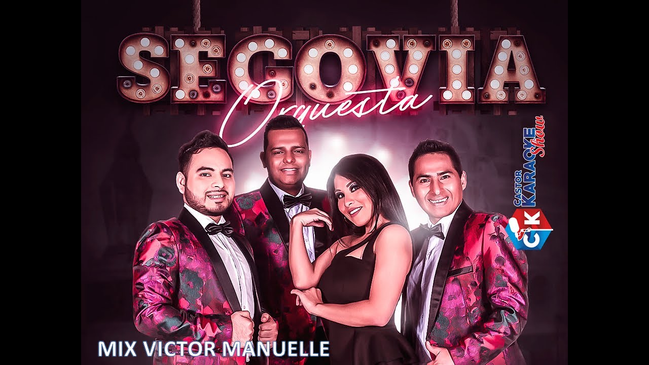 karaoke mix victor manuelle orquesta segovia (OBSEQUIO)