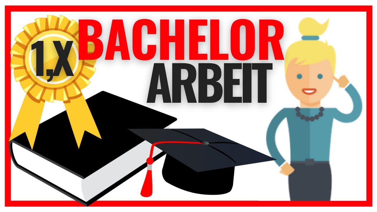 Bachelorarbeit schreiben: Die 7 Geheimnisse einer 1,X Note (Tutorial) 📚🎓