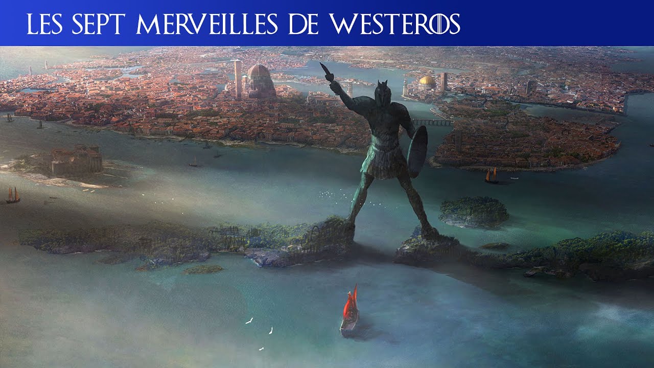 Les Sept Merveilles de Westeros