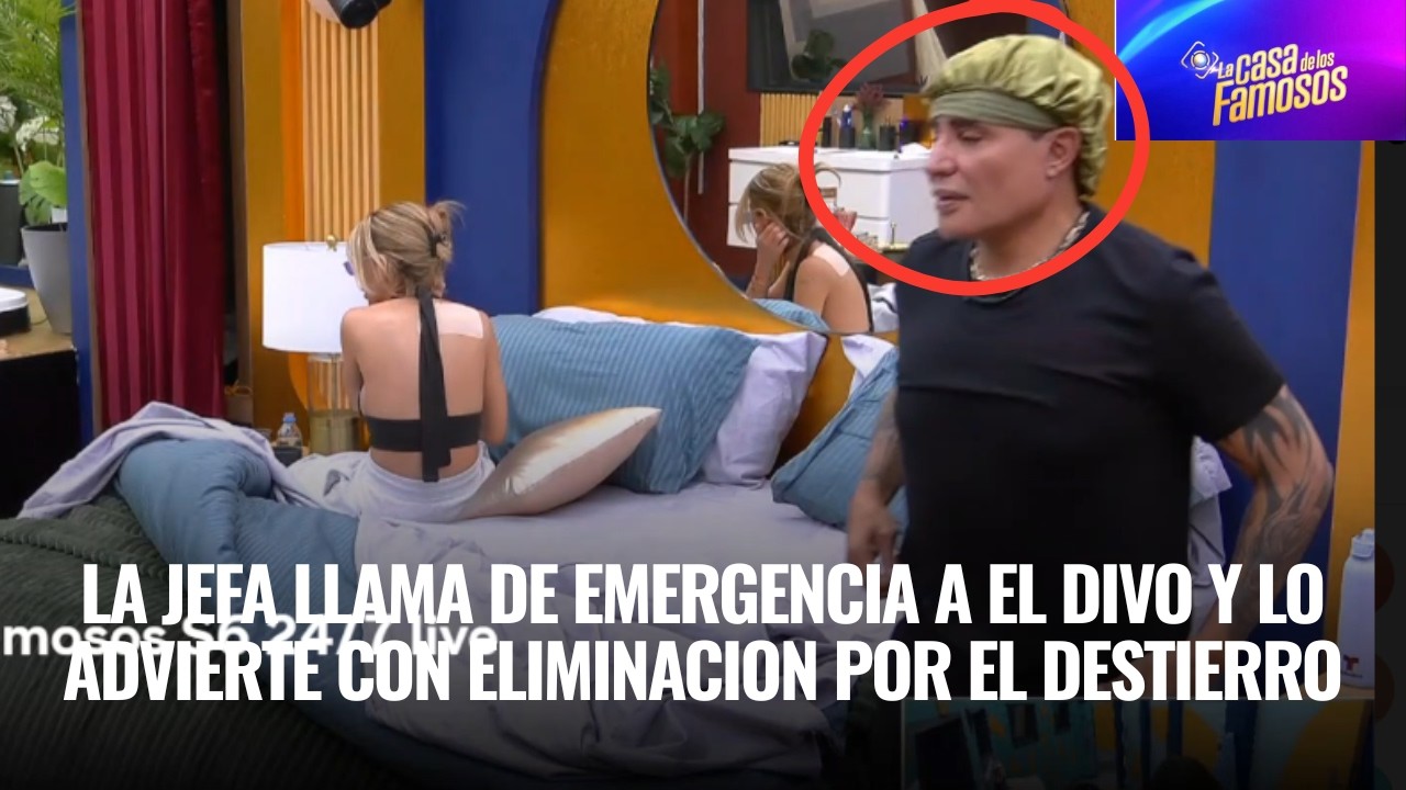 LA JEFA LLAMA DE EMERGENCIA A EL DIVO Y LO ADVIERTE CON ELIMINACION POR EL DESTIERRO EN LCDLF 6