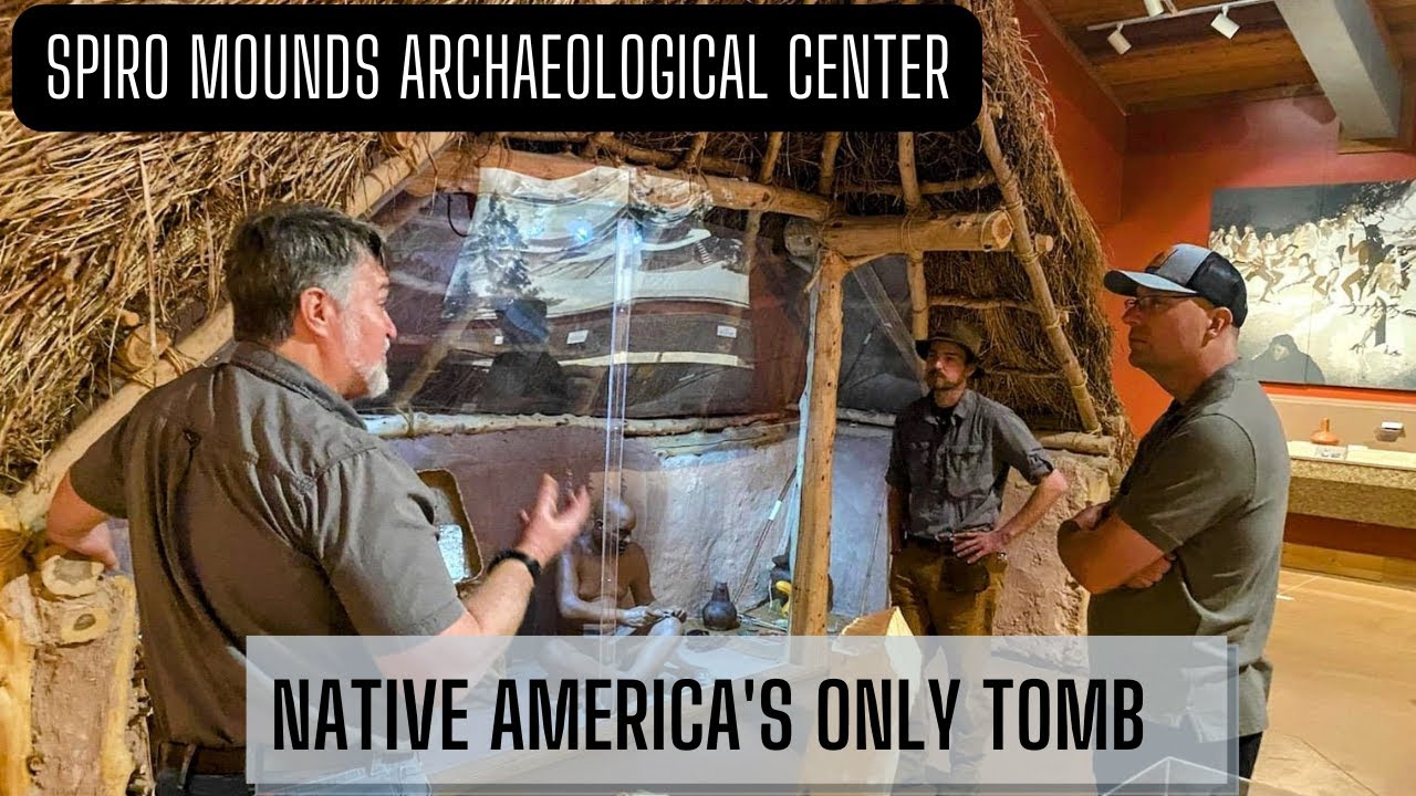Chasing History: Native America's Lost Tomb - Spiro Mounds Archaeological Center
