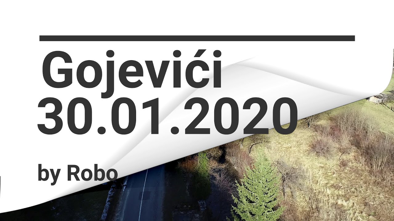 Gojevići 30.01.2020. HD