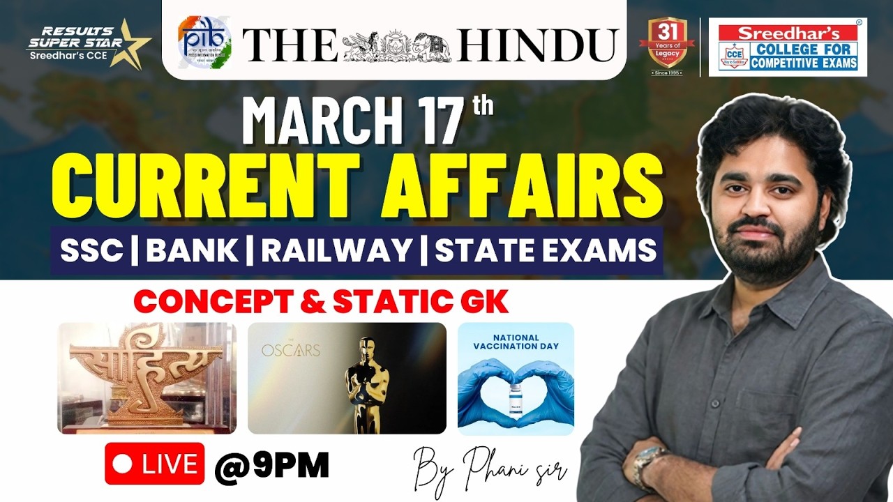 🔴Live | Daily Current Affairs in Telugu | March 17th | Latest & Important News | PHANI SIR