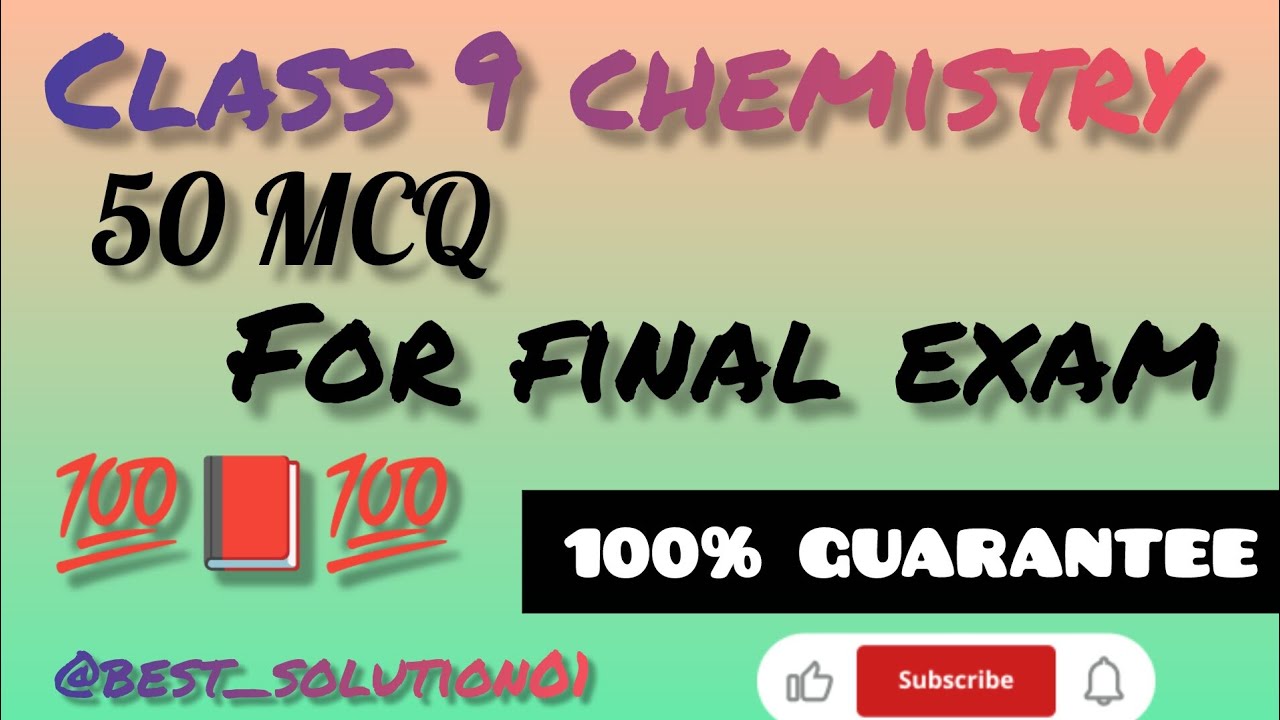 “Class 9 Chemistry – Mega 50 MCQs | Full Syllabus Revision | Best_solution01”