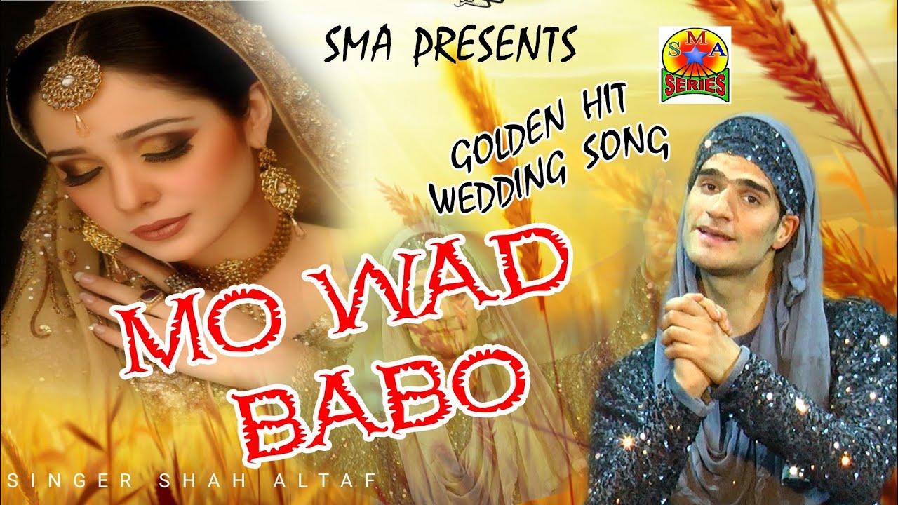 #sadsong // MO WAD MO WAD BABO // SINGER SHAH ALTAF // #latestkashmirisong #weddingsongs