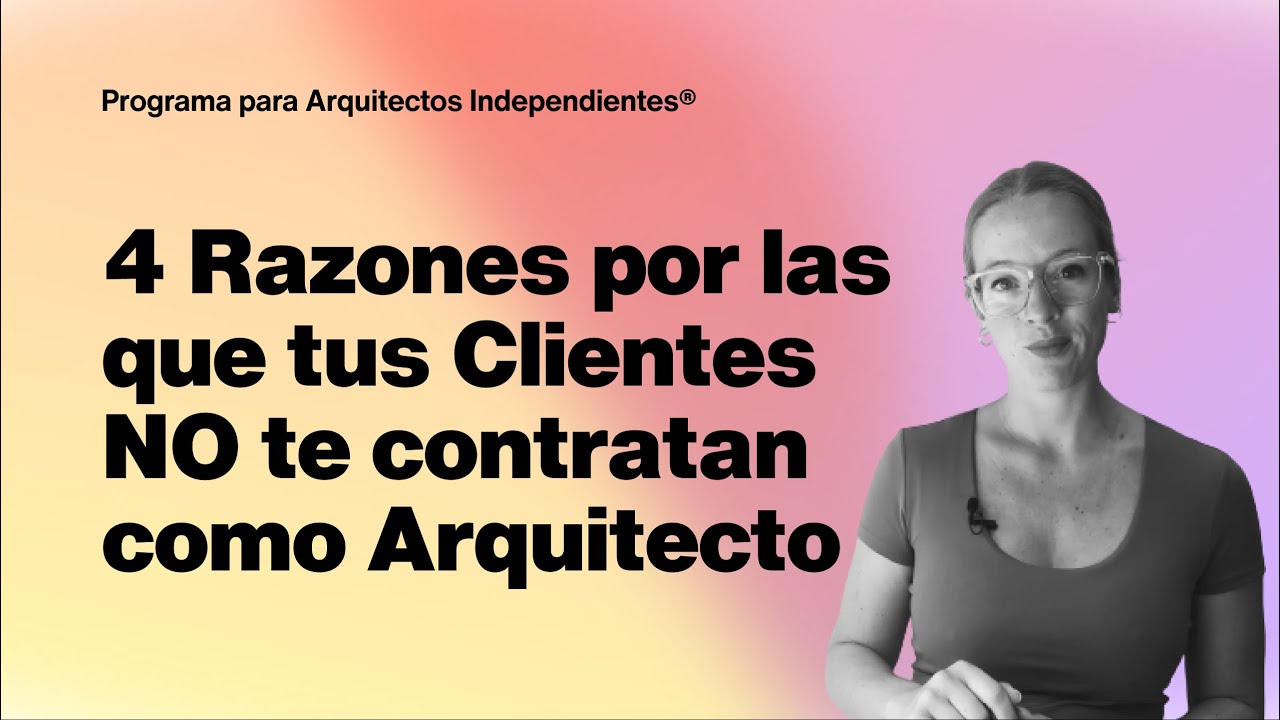 4️ Respuestas CLAVE para concretar CLIENTES de ARQUITECTURA | Caterina De La Portilla