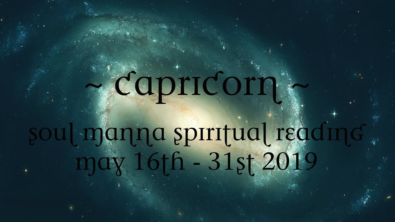 Capricorn - Spirit is trying to bless you! - Spiritual Reading May 16th - 31st