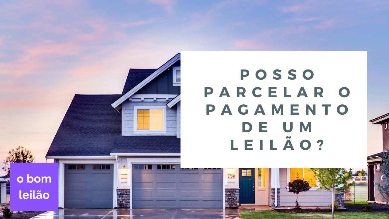 Posso parcelar o pagamento de um leilão? - O Bom Leilão.