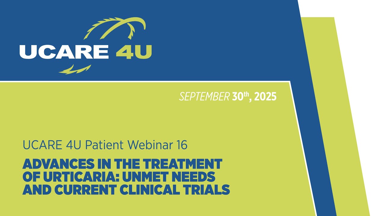 ADVANCES IN THE TREATMENTOF URTICARIA: UNMET NEEDSAND CURRENT CLINICAL TRIALS