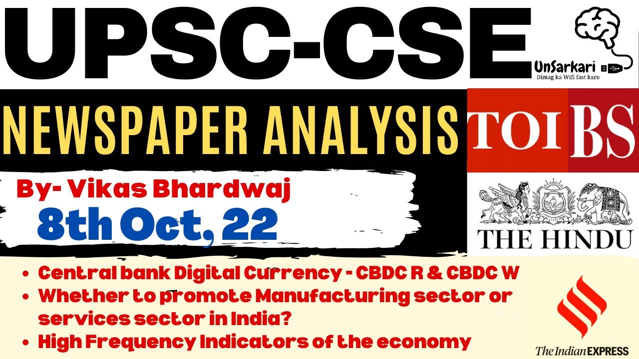 UPSC CSE GS & CURRENT AFFAIRS  : 8th OCT Newspaper : The IE + TOI + HT  +BS+The Hindu+Mint