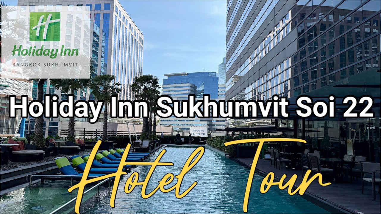 Полный обзор отеля Holiday Inn Bangkok Sukhumvit | Номер, завтрак и лаундж