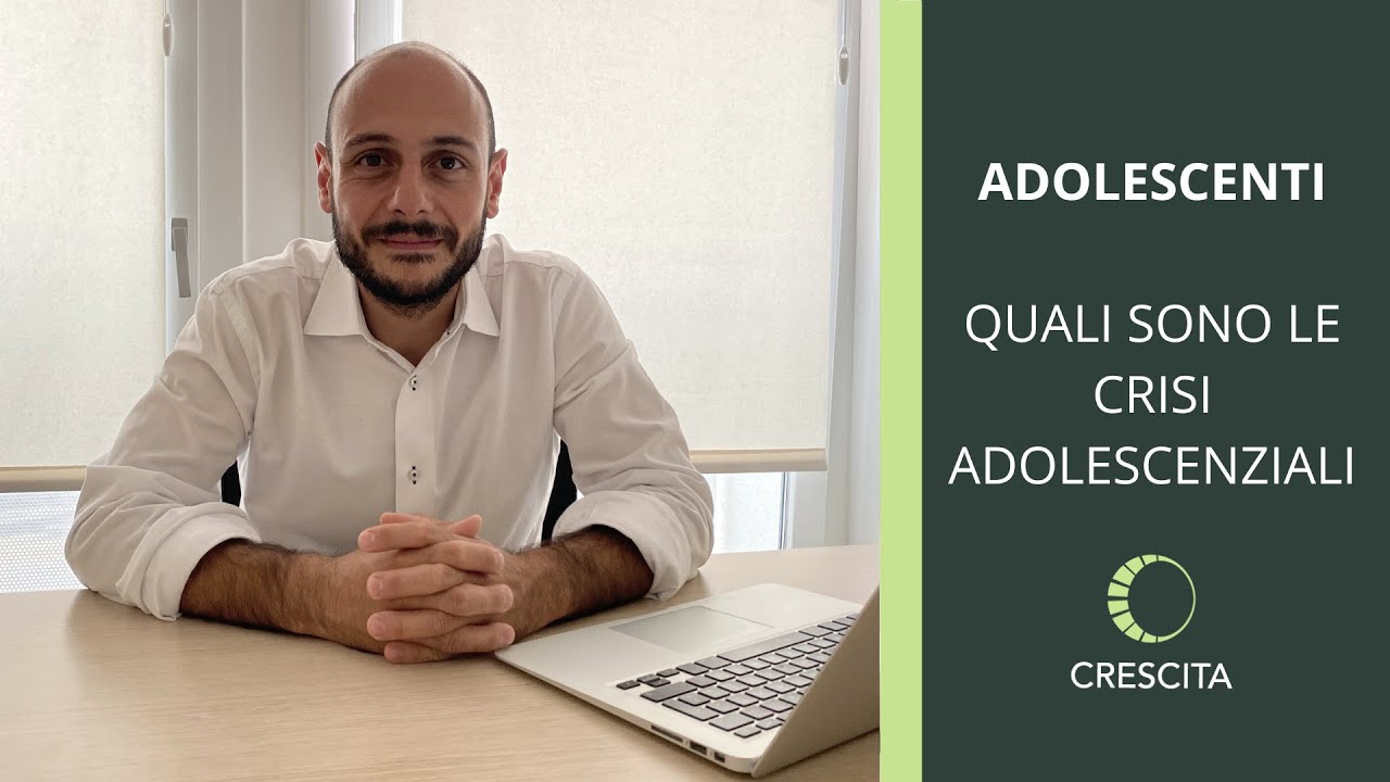 Quali sono le crisi adolescenziali?