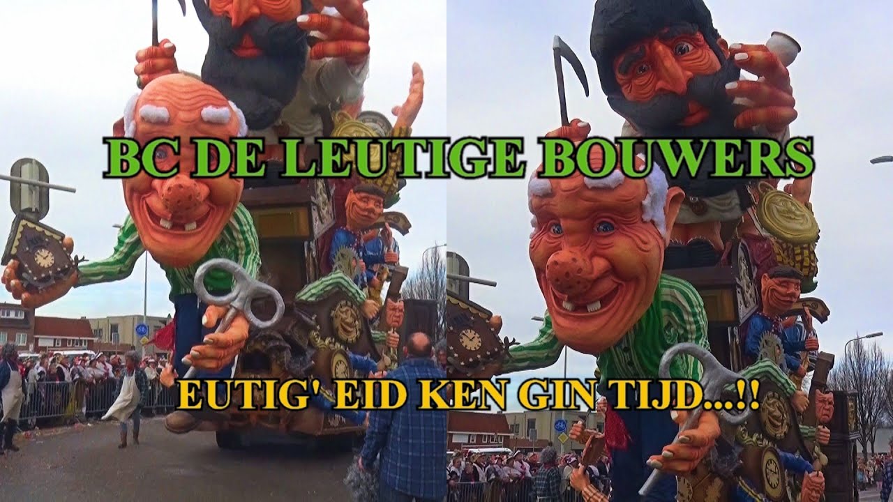 BC DE LEUTIGE BOUWRS EUTIG' EID KEN GIN TIJD... !! 2020 #BergseVastenavendBOZ-Carnaval