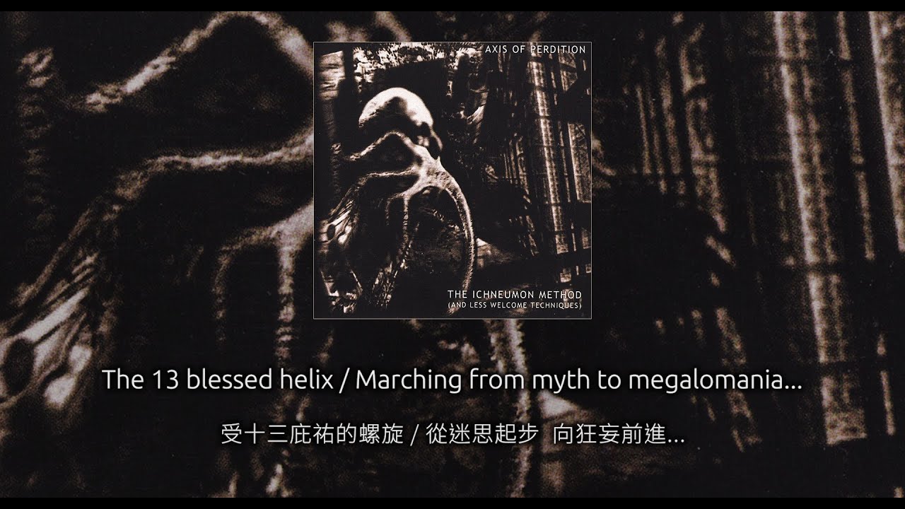 Axis of Perdition - A Ruined Nation Awakens (中文翻譯 Chinese translation)