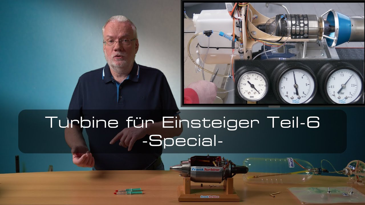 Turbinentechnik für Einsteiger Teil-6 