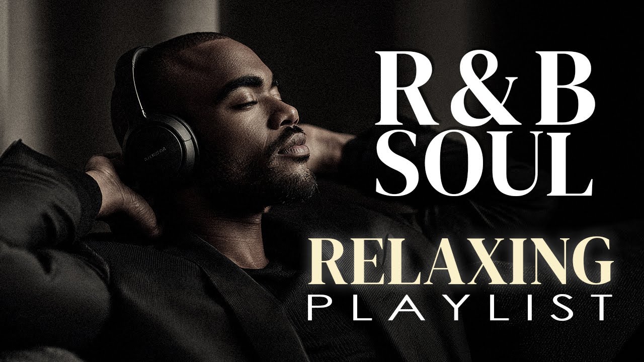 【R&B Soul】Romantic R&B Soul Music – Relaxing Soulful Mix for Love & Chill Nights | 🔴LIVE 24/7