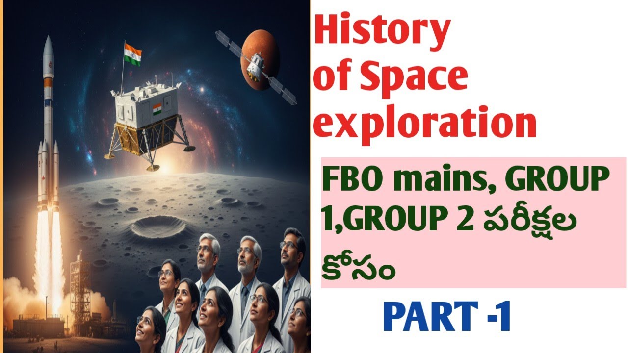 AP FBO/Breif history of space exploration/Appsc FBO, GROUP2 SCIENCE AND TECHNOLOGY/GROUP1