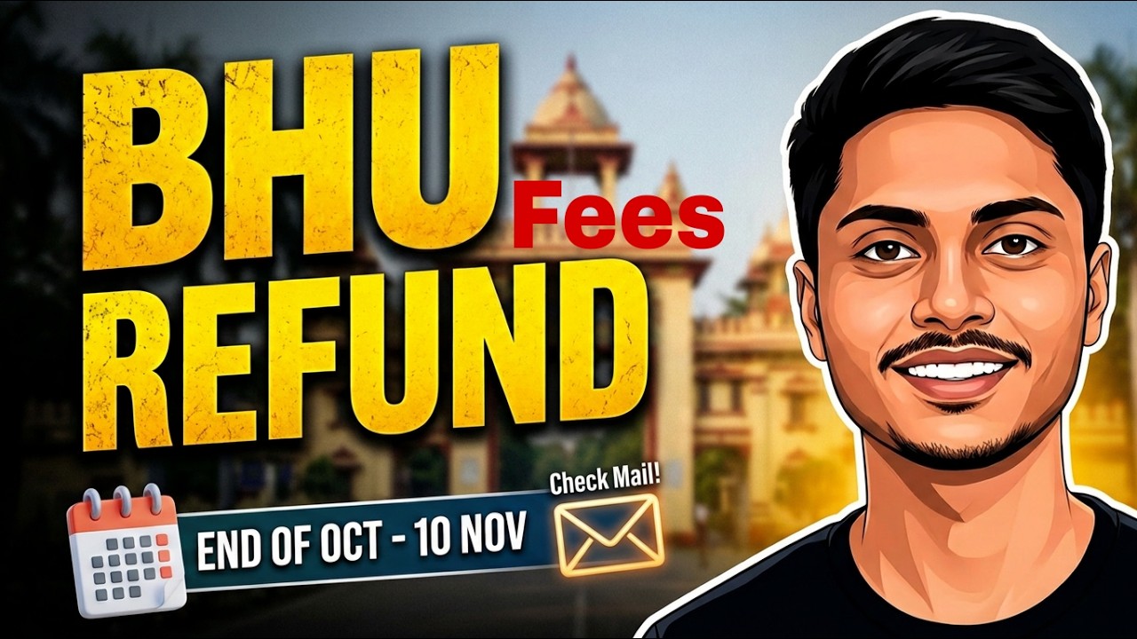 BHU Fee Refund Date Released 🔥 | BHU is about to issue refunds 🤩. Find out when the fee refund wi...