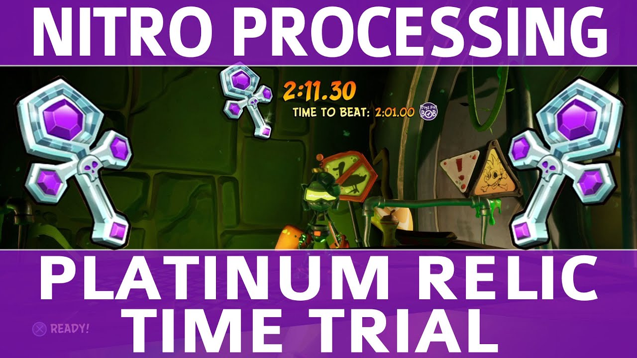 Crash Bandicoot 4 - Nitro Processing - Platinum Time Trial Relic (2:11.30)