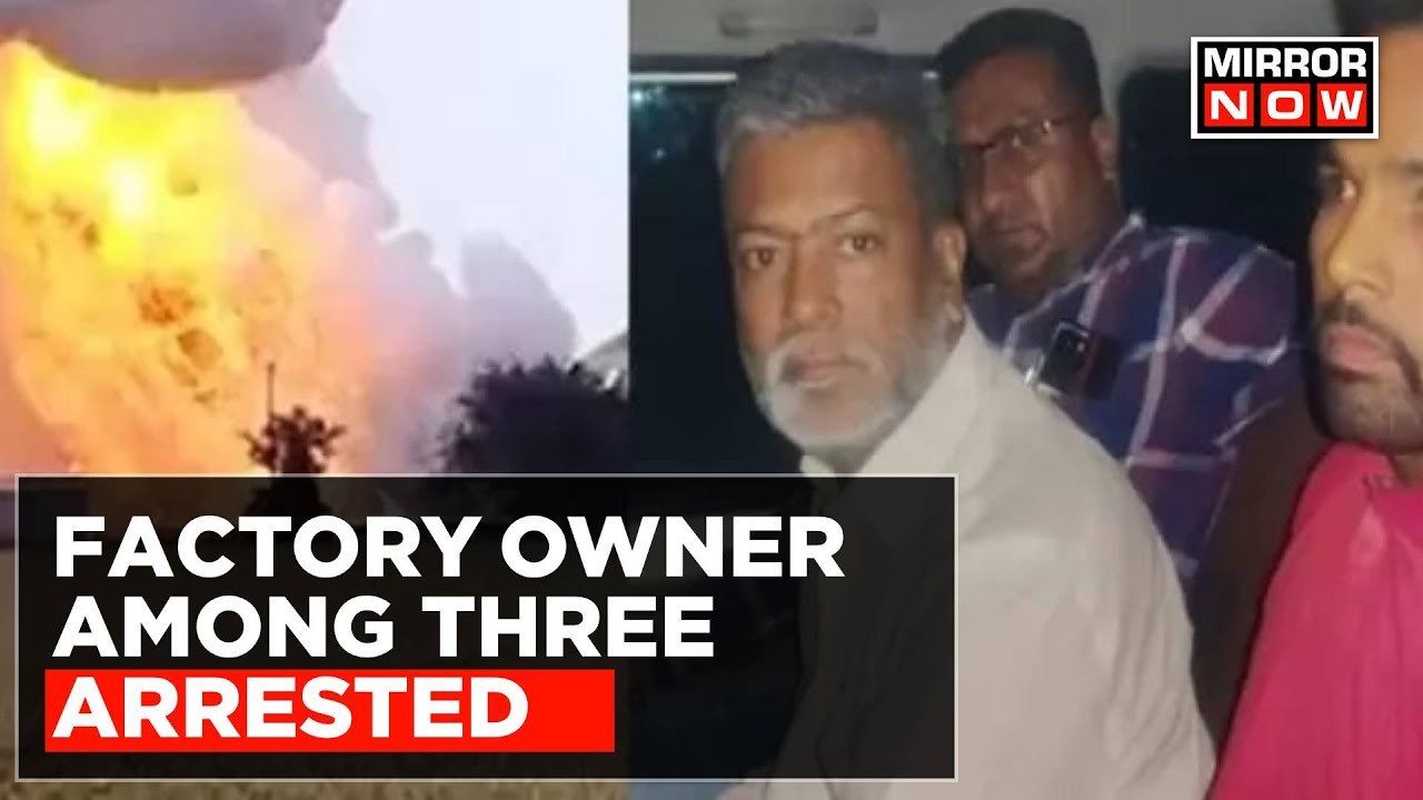 3 Including Firecrackers Factory Owner Held After Harda Fire Claims Nearly Dozen Lives | Top News