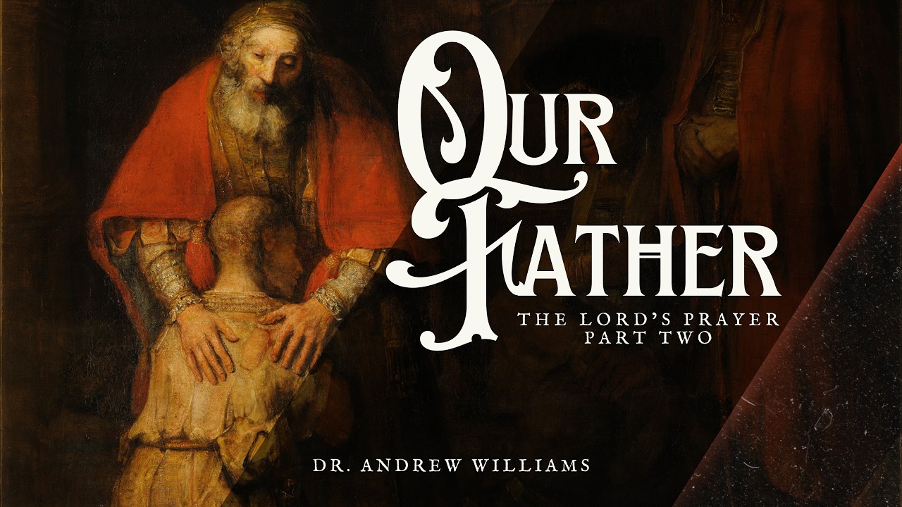 Our Father: The Lord's Prayer II (15 March 2026)