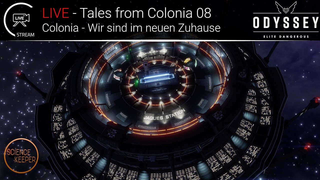 LIVE: Tales from Colonia 08 - Elite Dangerous - Das neue Zuhause